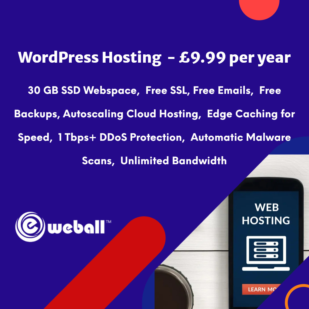 WordPress Hosting, £9.99/year – 30GB SSD, SSL, Emails, Secured, Lightning Fast